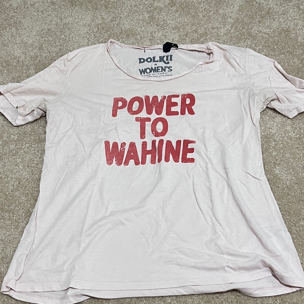Dolkii Power to Wahine Tee